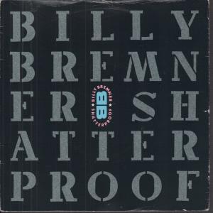 Billy Bremner - Shatterproof - 7 Inch