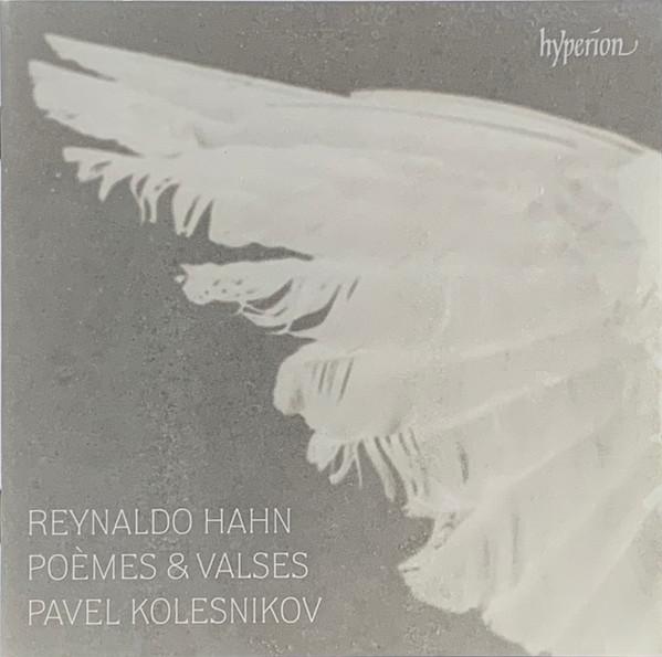 Reynaldo Hahn - Poemes & Valses - Cd