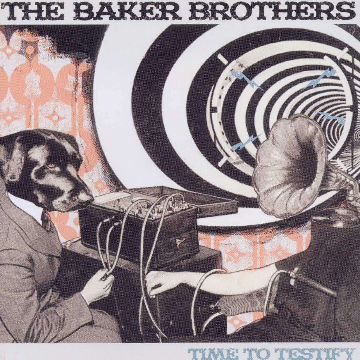 Baker Brothers - Time To Testify - Cd