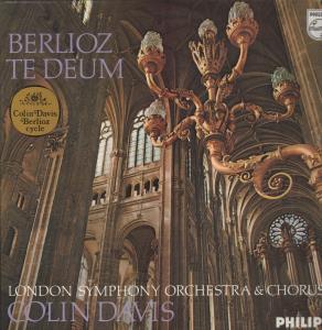 Colin Davis / London Symphony Orchestra - Berlioz - Te Deum - Lp