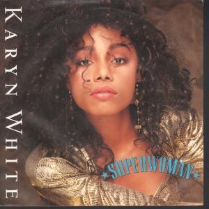 Karyn White - Superwoman - 7 Inch