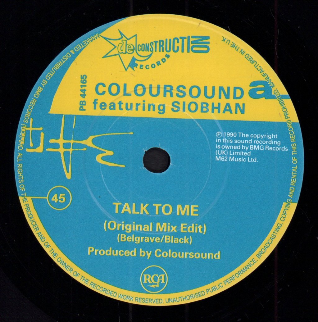 Coloursound Featuring Siobhan - Talk To Me - 7 Inch