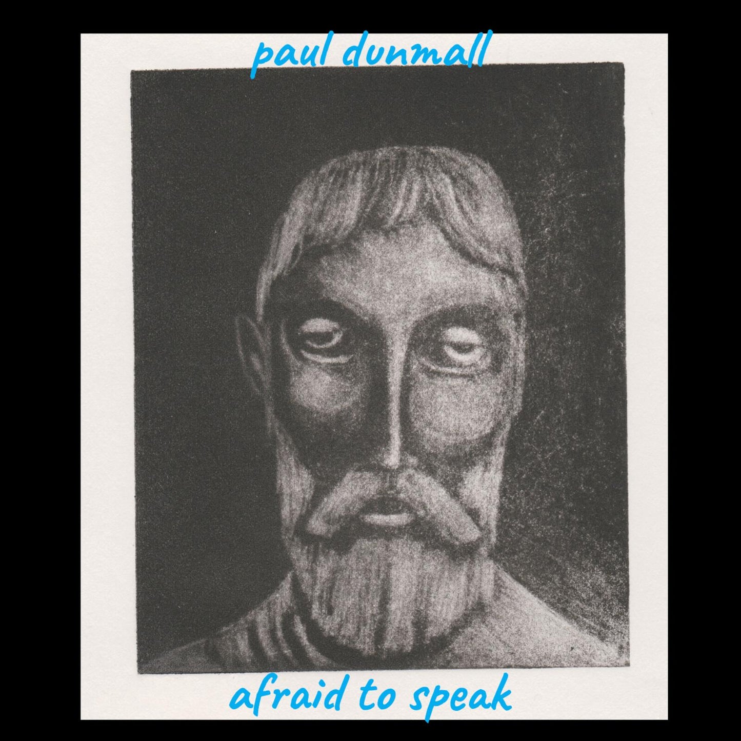Paul Dunmall - Afraid To Speak - Cd