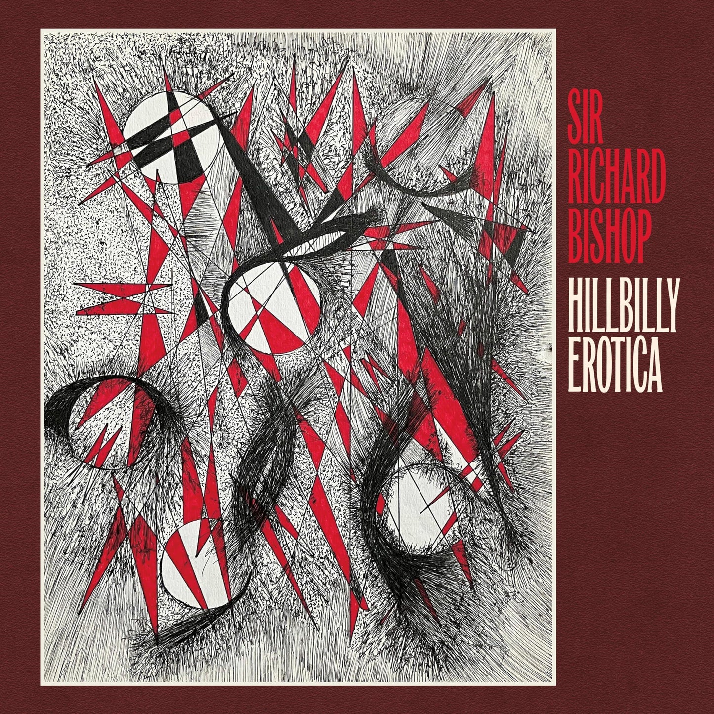 Sir Richard Bishop - Hillbilly Erotica - Cassette