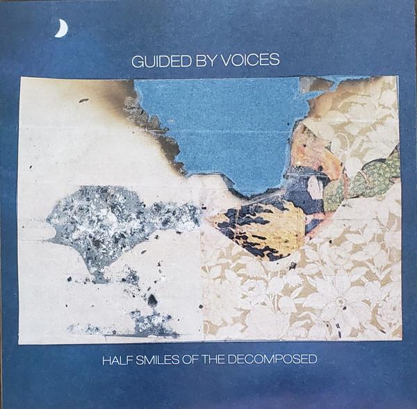 Guided By Voices - Half Smiles of the Decomposed - Lp