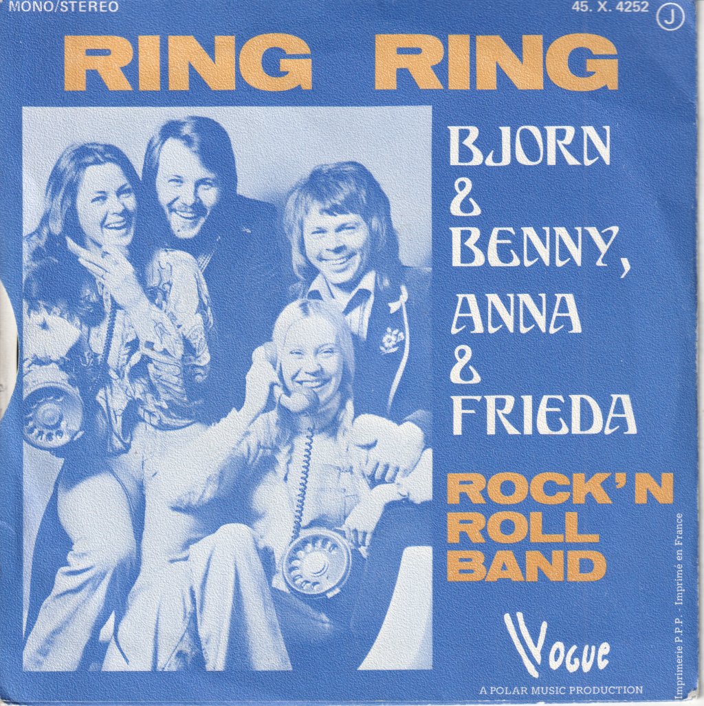 Björn & Benny, Agnetha & Anni-Frid - Ring Ring - 7 Inch