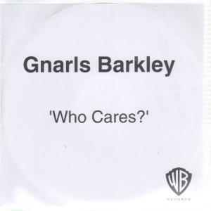 Gnarls Barkley - Who Cares - Cdr