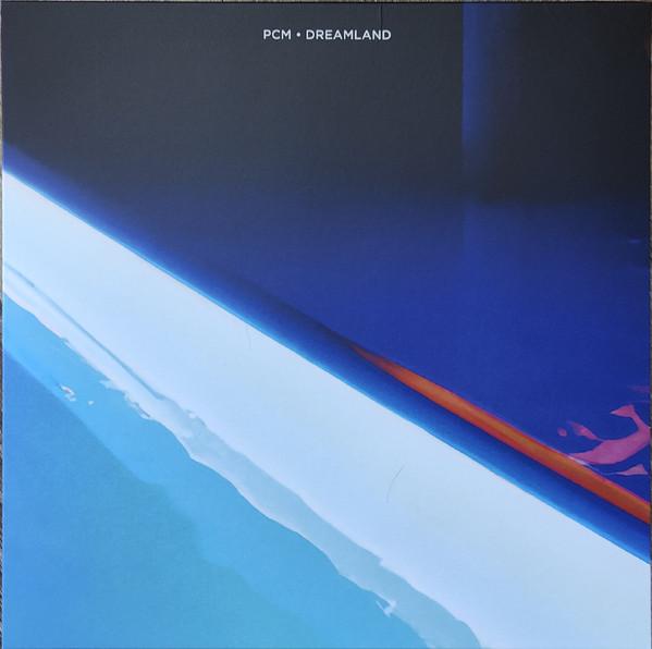 PCM - Dreamland - Lp