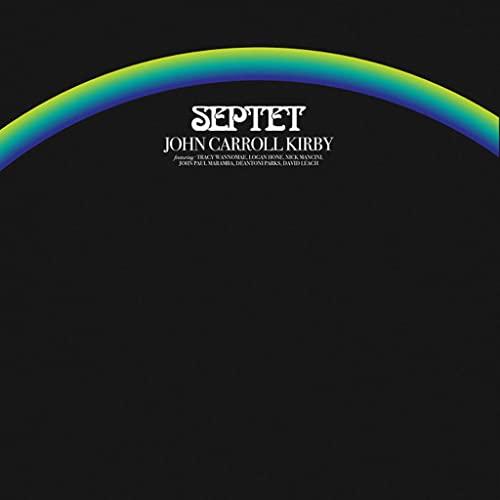 John Carroll Kirby - Septet - Double Lp