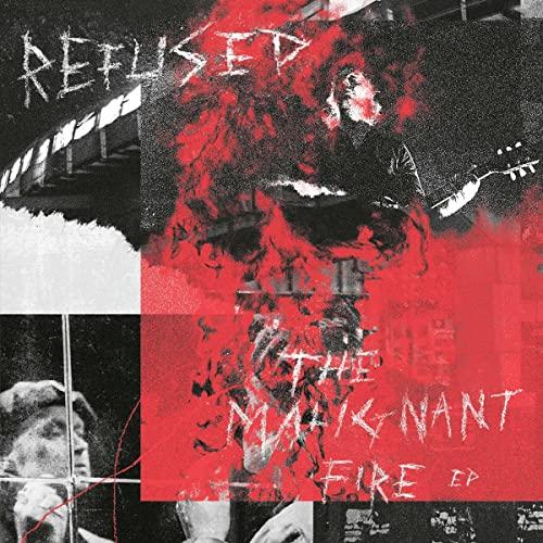 Refused - Malignant Fire EP - 12 Inch
