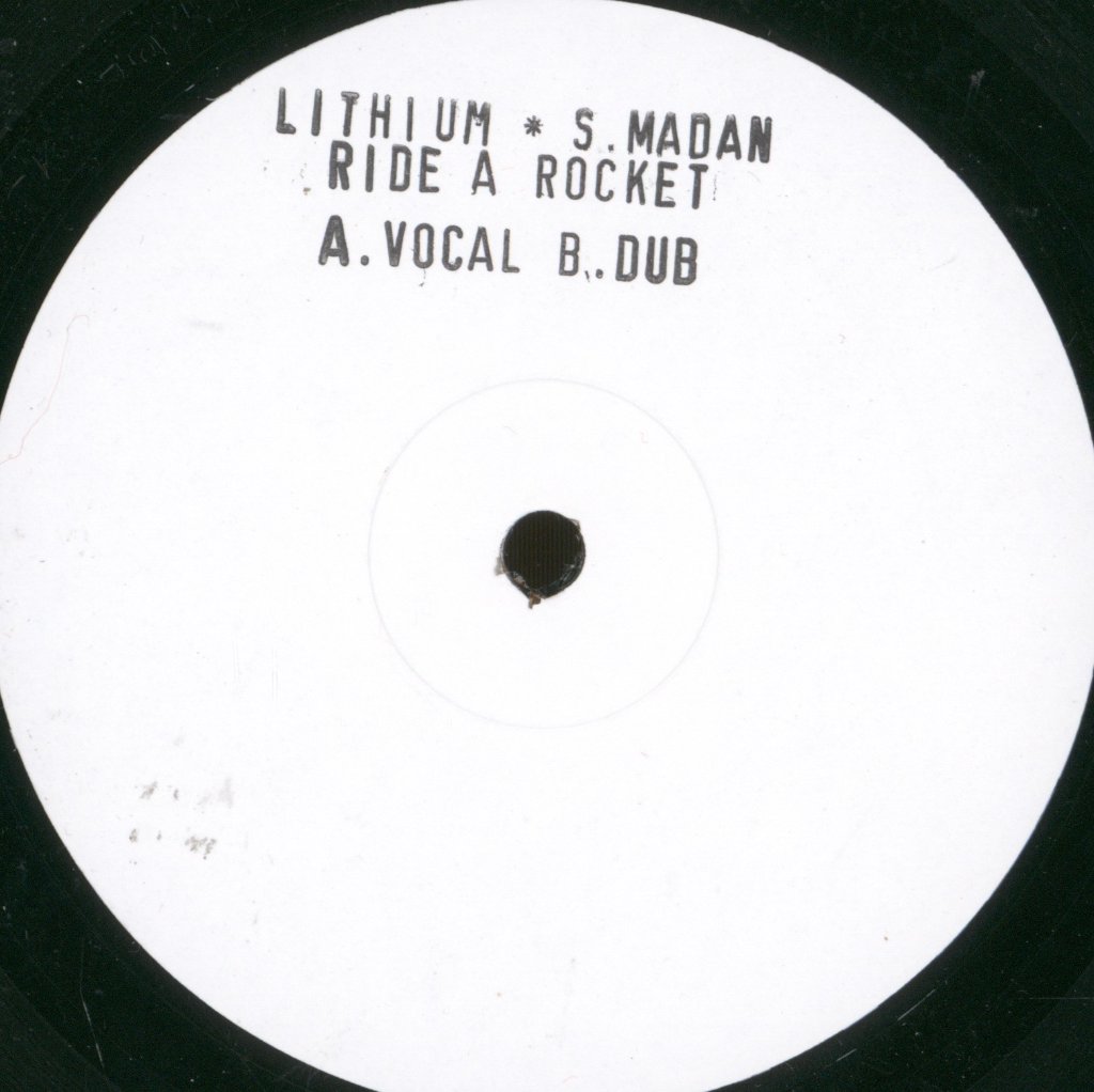 Lithium - Ride A Rocket - 12 Inch