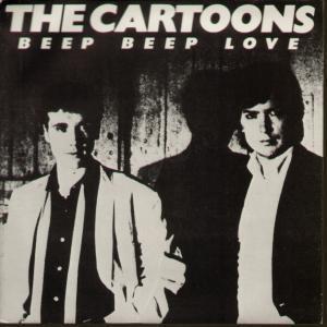 Cartoons (80'S New Wave Group) - Beep Beep Love - 7 Inch