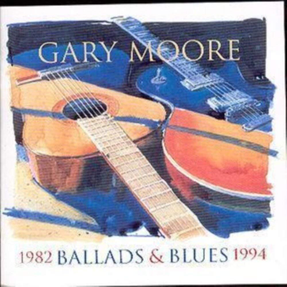 Gary Moore - Ballads & Blues 1982 - 1994 - Cd