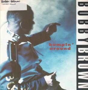 Bobby Brown - Humpin Around - 12 Inch