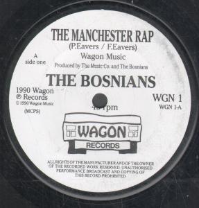 Bosnians - Manchester Rap - 7 Inch