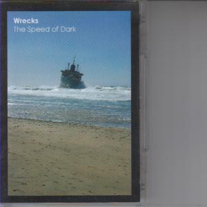 Speed Of Dark - Wrecks - Cd