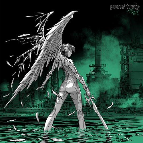 Yours Truly - Toxic - Lp