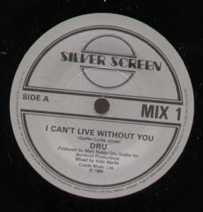 Dru - I Can't Live Without You - 7 Inch