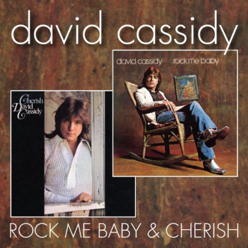 David Cassidy - Cherish / Rock Me Baby - Cd