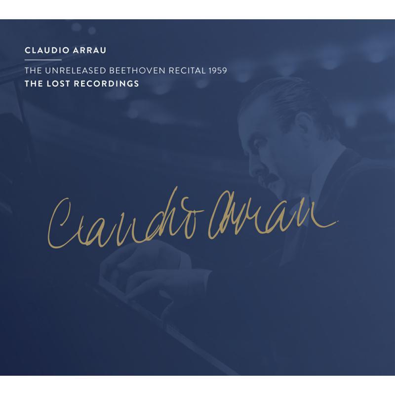 Claudio Arrau - Unreleased Beethoven Recital 1959 - Cd