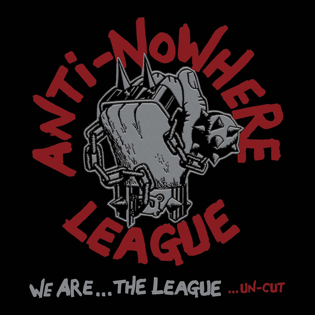 Anti Nowhere League - We Are the Leaguea€¦ Un-Cut - Lp