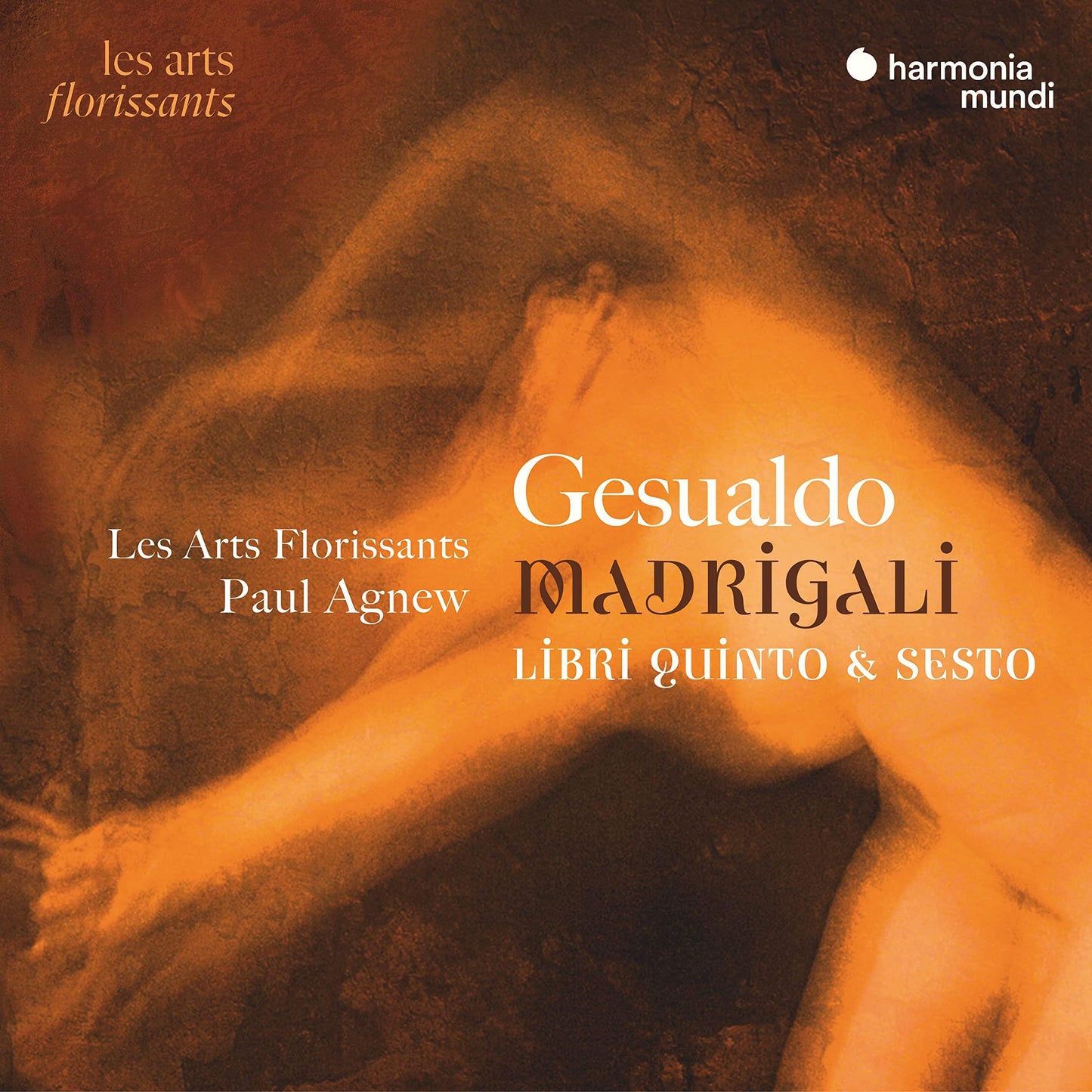 Les Arts Florissants - Gesualdo: Madrigali Libri Quinto & Sesto - Double Cd