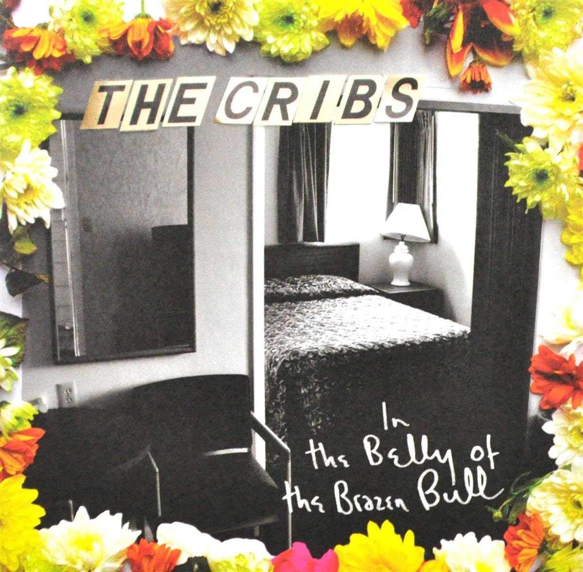 Cribs - In the Belly of the Brazen Bull - Cd
