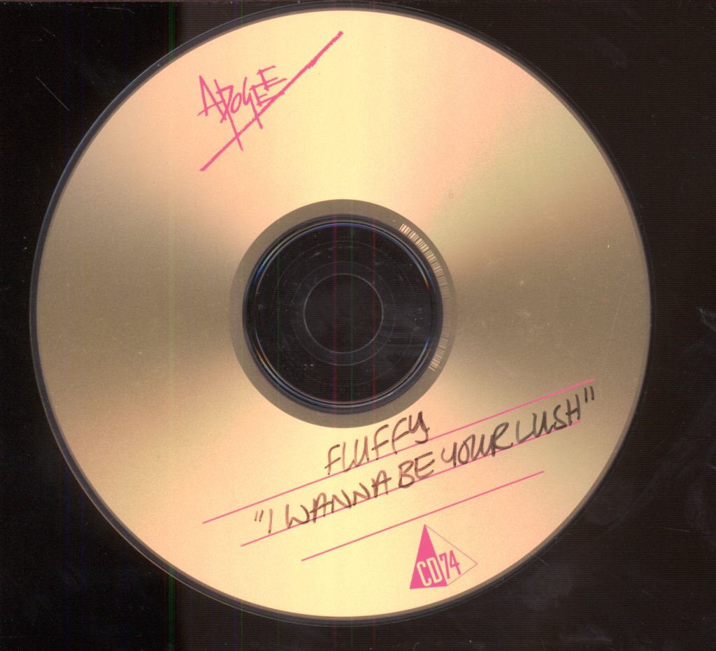 Fluffy - I Wanna Be Your Lush - Cdr