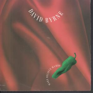 David Byrne - Make Believe Mambo - 7 Inch