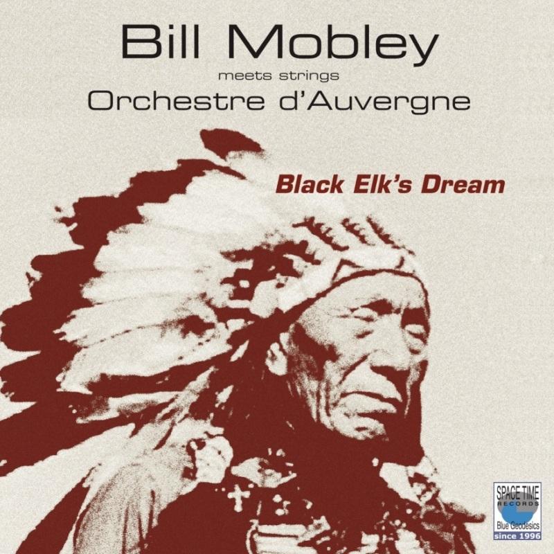 Bill Mobley - Black Elk's Dream - Cd