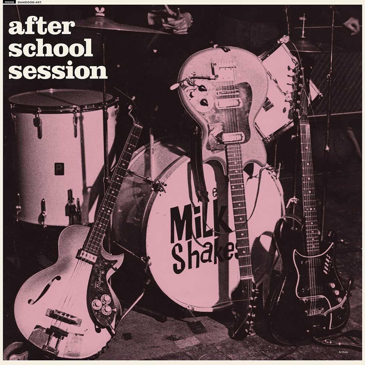 Milkshakes - After School Session - Lp