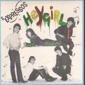 Expressos - Hey Girl - 7 Inch