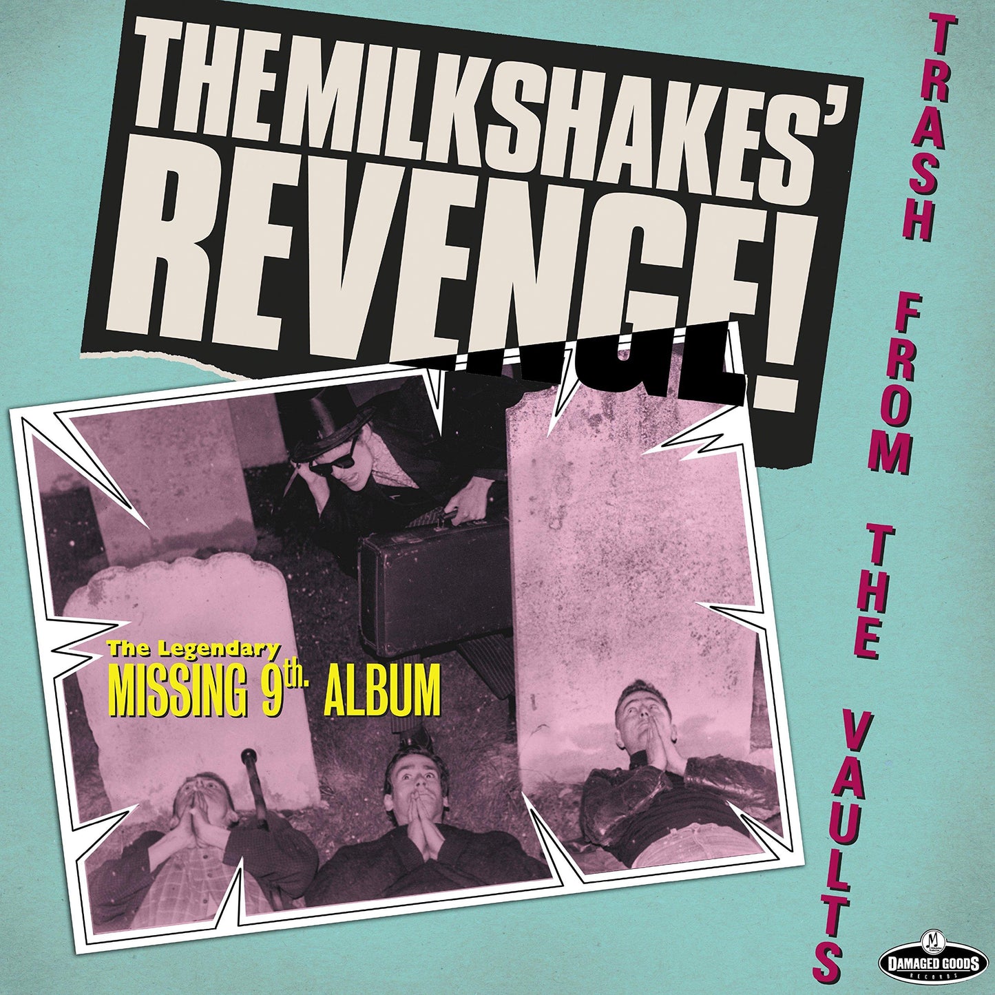 Milkshakes - Revenge:trash From the Vaults - Lp