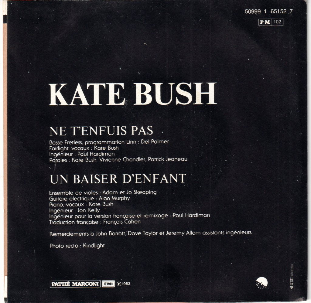 Kate Bush - Ne T'enfuis Pas / Un Baiser D'enfant - 7 Inch