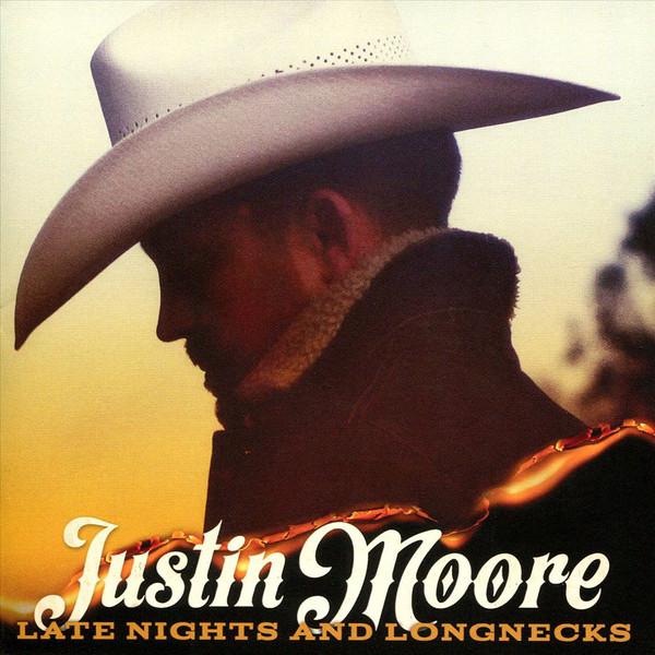 Justin Moore - Late Nights and Longnecks - Cd