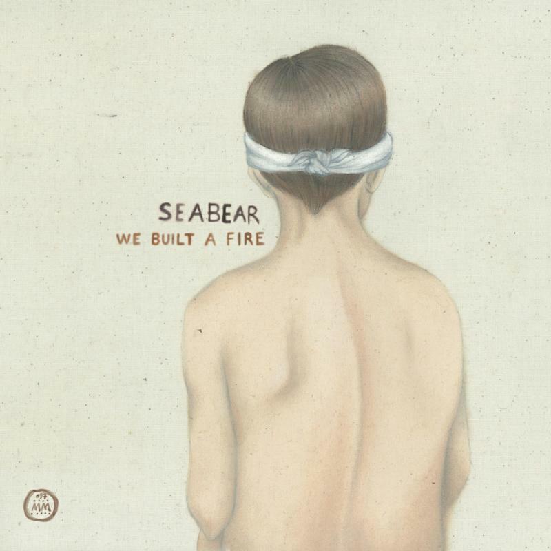 Seabear - We Built A Fire - Cd