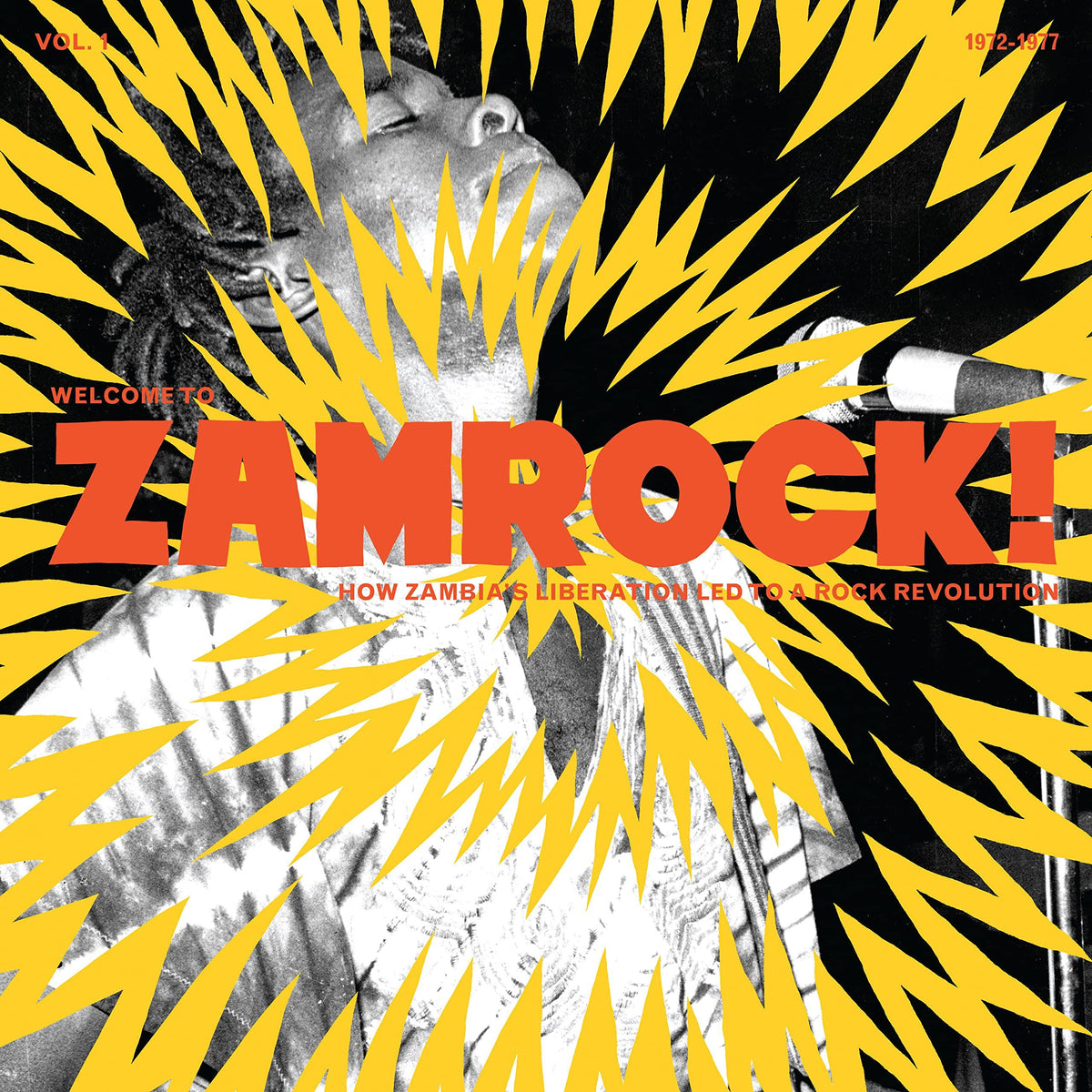 Various Artists - Welcome To Zamrock! Vol 1 (How Zambias Liberation Led To A Rock Revolution 1972-1977) - Double Lp