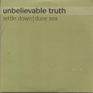 Unbelievable Truth - Settle Down - Cd