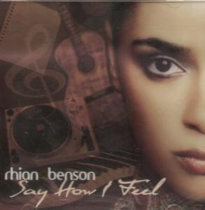 Rhian Benson - Say How I Feel - Cd