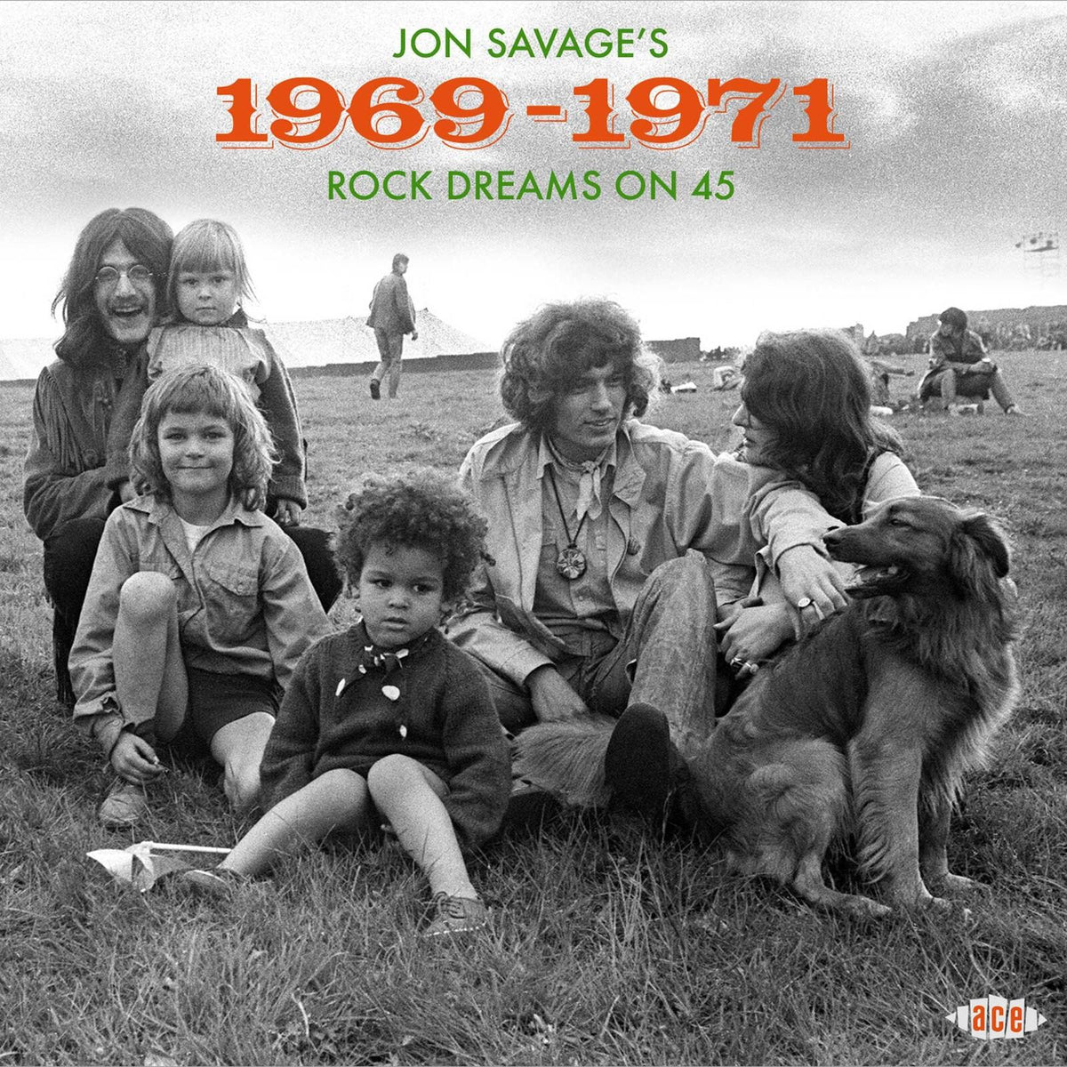Various Artists - Jon Savage's 1969-1971 ~ Rock Dreams On 45 - Double Cd