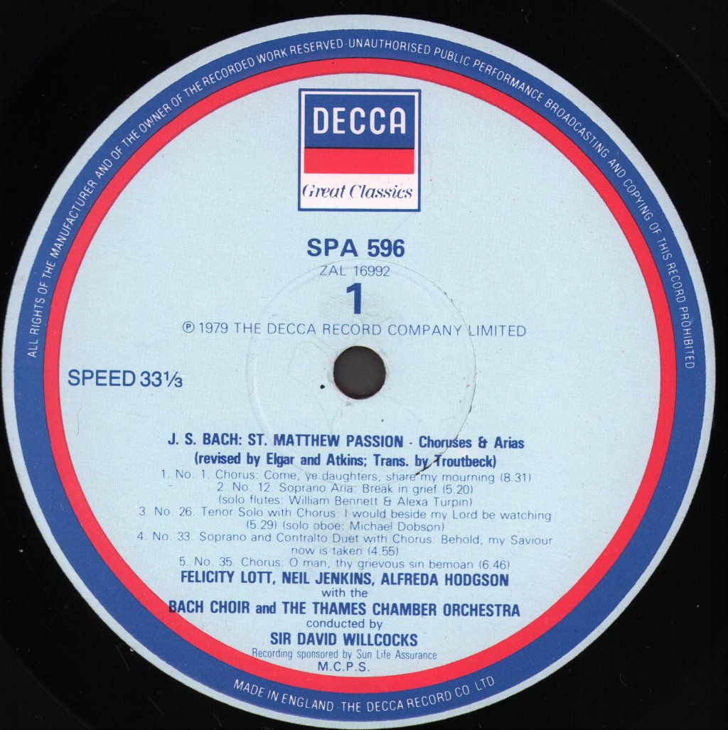 Felicity Lott / Alfreda Hodgson / Neil Jenkins / Bach Choir / Thames Chamber Orchestra / Sir David Willcocks - J.S. Bach - St. Matthew Passion - Choruses & Arias - Lp
