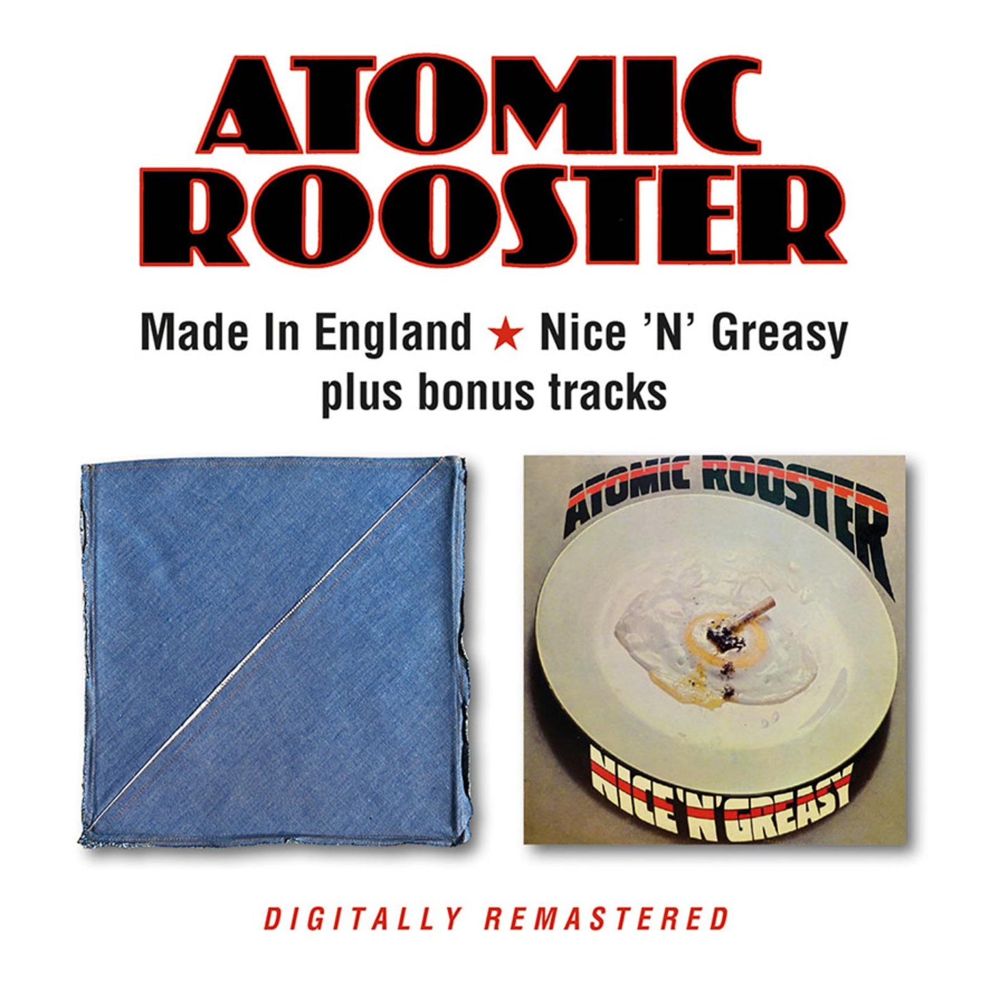 Atomic Rooster - Made In England / Nice 'n' Greasy Plus Bonus Tracks - Double Cd