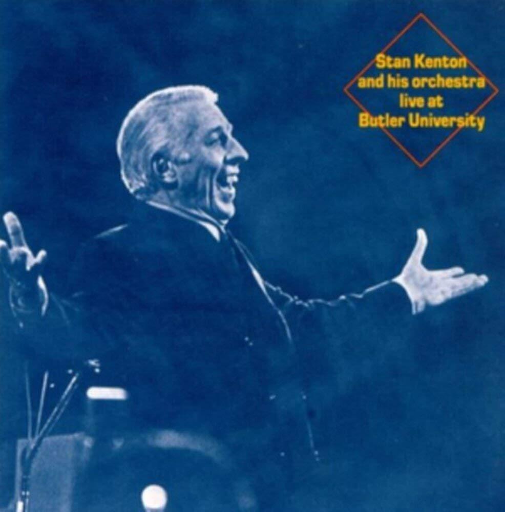 Stan Kenton And His Orchestra - Live At Butler University - Cd