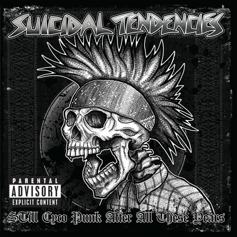 Suicidal Tendencies - Still Cyco Punk After All These Years - Lp