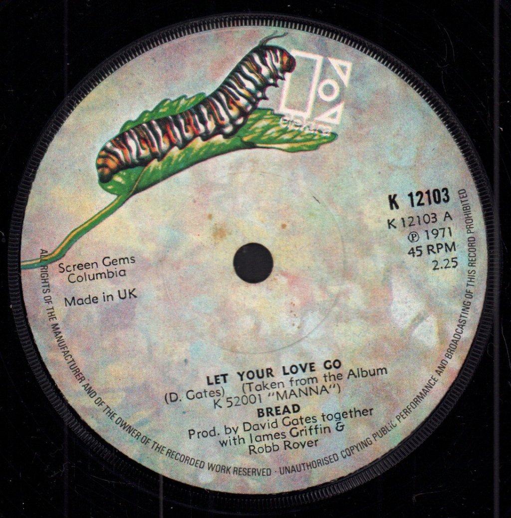 Bread - Let Your Love Go - 7 Inch
