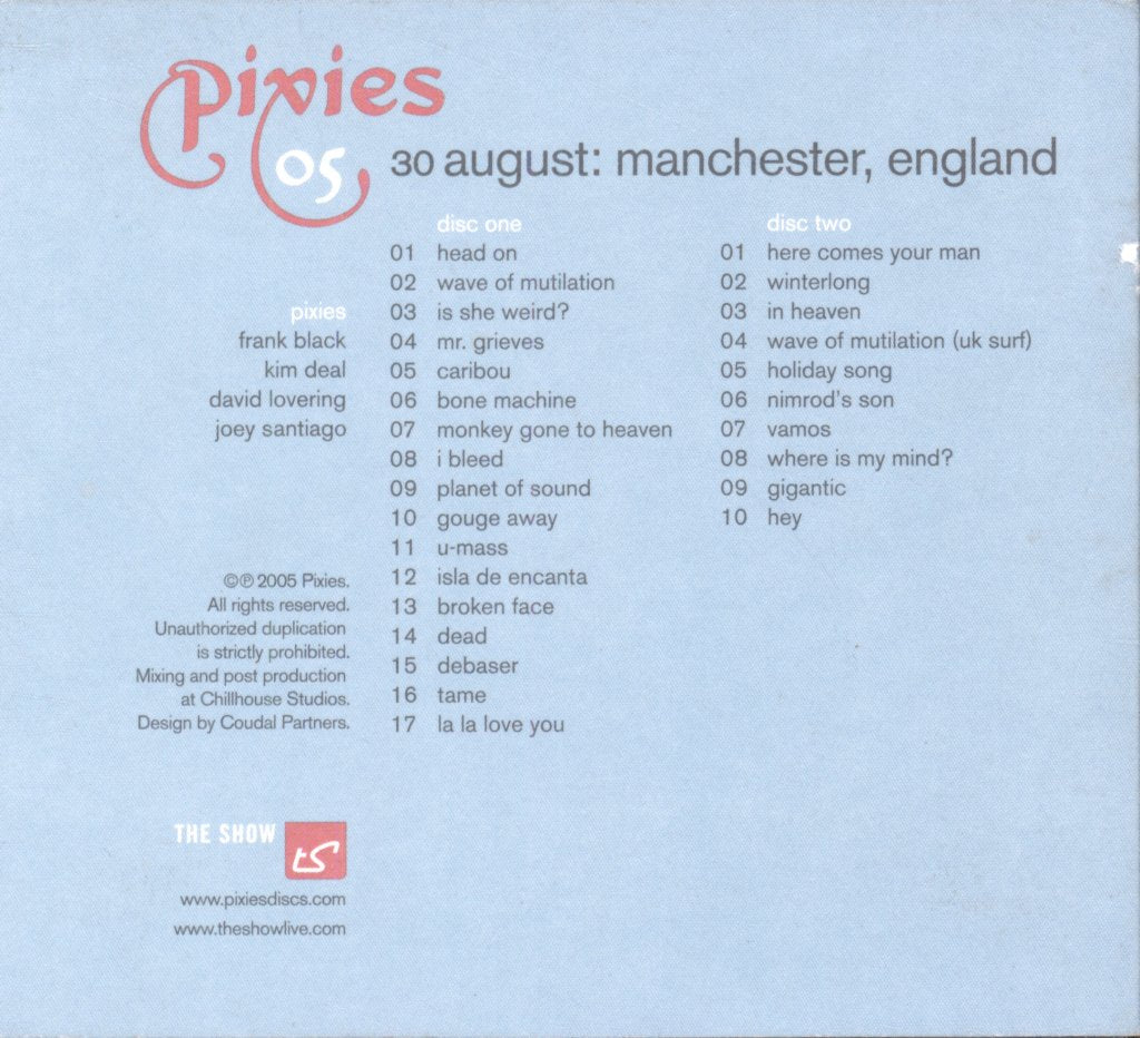 Pixies - 30 August: Manchester, England - Double Cd