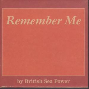 British Sea Power - Remember Me - Cdr