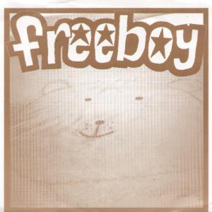 Freeboy - But I Am - 7 Inch