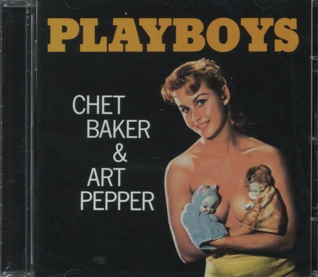 Chet Baker And Art Pepper - Playboys - Cd