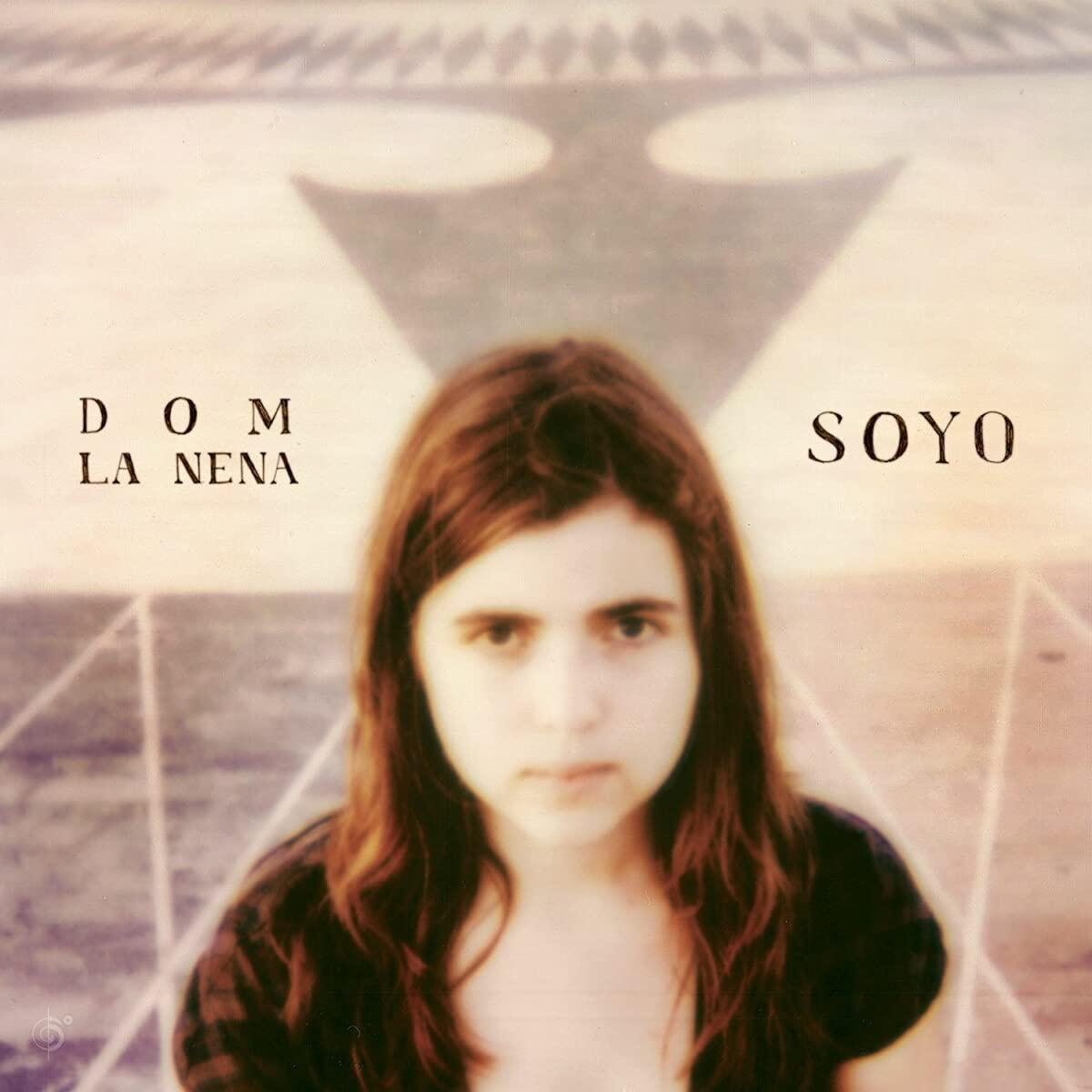 Dom La Nena - Soyo - Cd